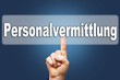 Personalvermittlung