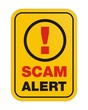 scam alert yellow sign