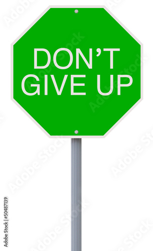 Illustration: Don't Give Up Don't Give Up