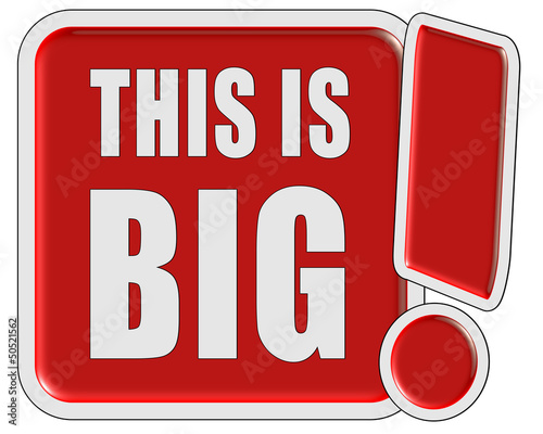Illustration: !-Schild rot quad THIS IS BIG !-Schild rot quad THIS IS BIG