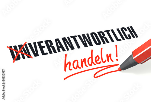 Illustration: Verantwortlich statt unverantwortlich handeln Verantwortlich statt unverantwortlich handeln