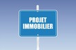 panneau projet immobilier