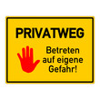 schild privatweg betreten auf eigene gefahr! I