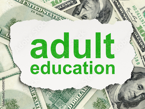 Illustration: Education concept: Adult Education on Money background Education concept: Adult Education on Money background