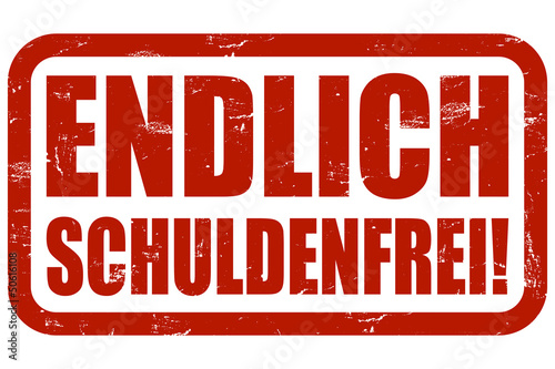 Illustration: Grunge Stempel rot ENDLICH SCHULDENFREI! Grunge Stempel rot ENDLICH SCHULDENFREI!