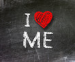 I love me phrase handwritten on blackboard