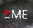 I love me phrase handwritten on blackboard