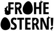 Frohe Ostern!