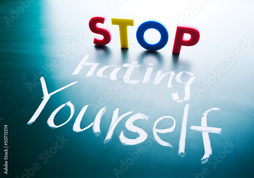Photo: Stop hating yourself concept Stop hating yourself concept