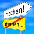 schild lr machen! abwarten... I