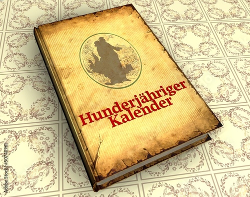 Illustration: 3D Buch IV - Hundertjähriger Kalender 3D Buch IV - Hundertjähriger Kalender