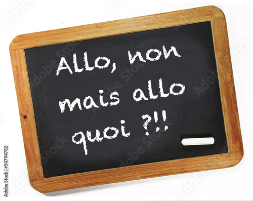 Photo: allo, non mais allo quoi allo, non mais allo quoi