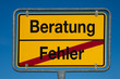 Wechselschild ohne Pfeil FEHLER - BERATUNG