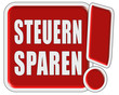 !-Schild rot quad STEUERN SPAREN