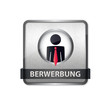 Metal-Button Bewerbung