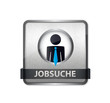 Metal-Button Jobsuche