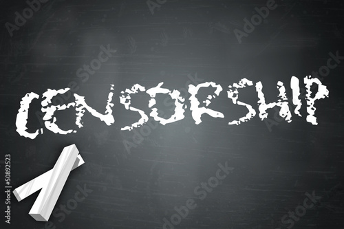 Illustration: Blackboard "Censorship" Blackboard "Censorship"