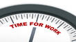 Video: Time for Work ticking clock Time for Work ticking clock