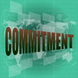 business concept: word commitment on digital touch screen