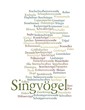 Singvögel