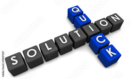 Illustration: Quick Solution Quick Solution