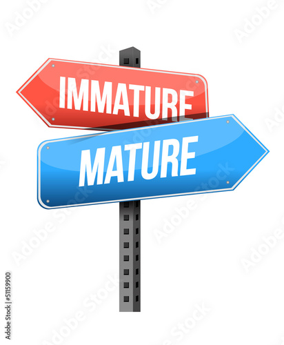 Illustration: immature, mature road sign illustration design immature, mature road sign illustration design