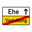 ortsschild verlobung ehe I