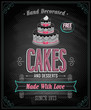 Vetor: Cakes Poster - Chalkboard. Vector illustration. Cakes Poster - Chalkboard. Vector illustration.