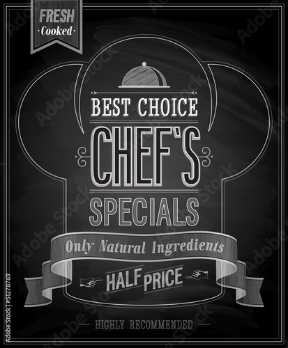 Vector: Chef`s specials Poster - Chalkboard. Vector illustration. Chef`s specials Poster - Chalkboard. Vector illustration.