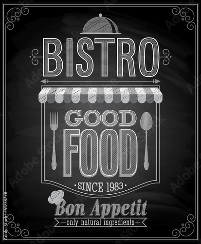 Vector: Bistro Poster - Chalkboard. Vector illustration. Bistro Poster - Chalkboard. Vector illustration.