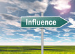 Signpost "Influence"