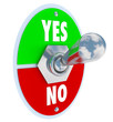 Toggle Switch Lever Yes No Approval or Rejection