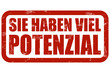 Grunge Stempel rot SIE HABEN VIEL POTENZIAL