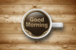 Cup of Coffee with Good Morning