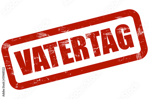 Illustration: Grunge Stempel rot VATERTAG Grunge Stempel rot VATERTAG