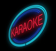 Illuminated karaoke sign.