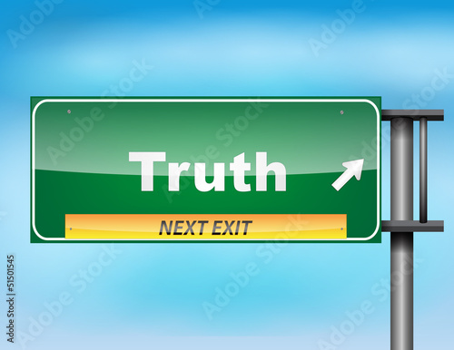 Illustration: Road sign concept with the text Truth Road sign concept with the text Truth
