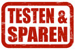 Grunge Stempel rot TESTEN UND SPAREN