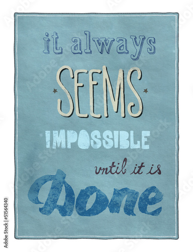 Photo: Motivational poster Motivational poster