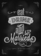 Wedding Typographic Invitation On Blackboard With Chalk