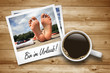 Kaffeetasse mit "Bin im Urlaub"