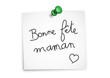 Bonne fête maman