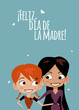 Feliz día de la madre
