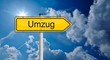 Schild Himmel Umzug