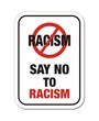 say no to racism sign