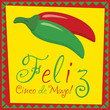 "Feliz Cinco de Mayo" (Happy 5th of May) card
