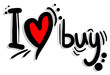 I love buy
