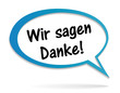 Vector: Wir sagen Danke! Wir sagen Danke!