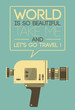 Vintage poster with retro video camera saying Let's travel