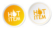Hot item stickers